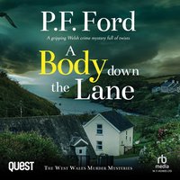 A Body in the Lane - Peter Ford - audiobook