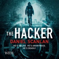 The Hacker - Daniel Scanlan - audiobook