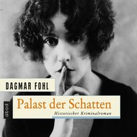 Palast der Schatten - Dagmar Fohl - audiobook