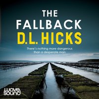 The Fallback - D L Hicks - audiobook