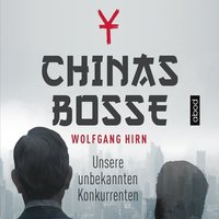 Chinas Bosse - Wolfgang Hirn - audiobook