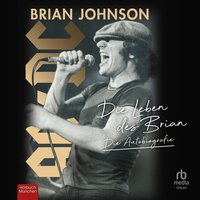 Die Leben des Brian - Brian Johnson - audiobook