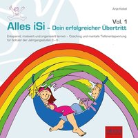 Alles iSi - Dein erfolgreicher Übertritt - Anja Keitel - audiobook