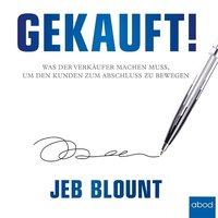 Gekauft! - Jeb Blount - audiobook