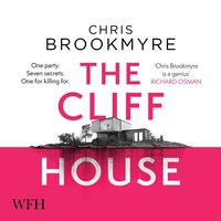 The Cliff House - Chris Brookmyre - audiobook