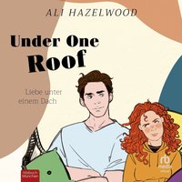 Under One Roof - Ali Hazelwood - audiobook