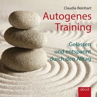 Autogenes Training, Reinhart - Claudia Reinhart - audiobook