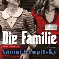 Die Familie - Naomi Krupitsky - audiobook