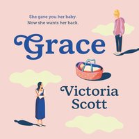 Grace - Victoria Scott - audiobook