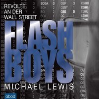 Flash Boys - Michael Lewis - audiobook