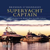 Superyacht Captain - Brendan O'Shannassy - audiobook