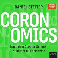 Coronomics - Daniel Stelter - audiobook