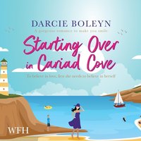 Starting Over in Cariad Cove - Darcie Boleyn - audiobook