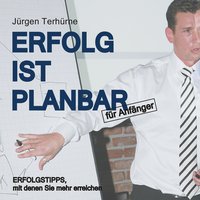 Erfolg ist planbar - Jürgen Terhürne - audiobook