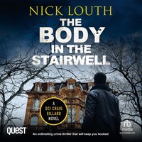 The Body in the Stairwell - Nick Louth - audiobook