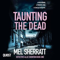 Taunting the Dead - Mel Sherratt - audiobook