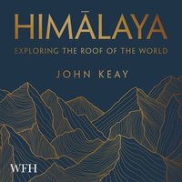 Himalaya - John Keay - audiobook