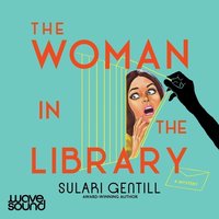 The Woman in the Library - Sulari Gentill - audiobook