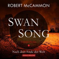 Swan Song 1 - Robert McCammon - audiobook