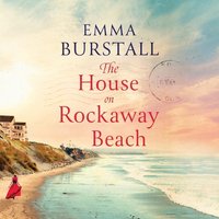 The House on Rockaway Beach - Emma Burstall - audiobook
