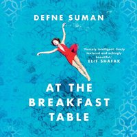 At The Breakfast Table - Defne Suman - audiobook