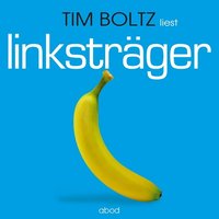 Linksträger - Tim Boltz - audiobook