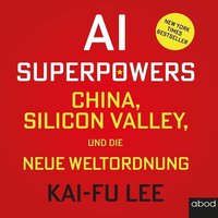 AI-Superpowers - Kai-Fu Lee - audiobook