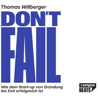 Don't Fail - Thomas Willberger - audiobook