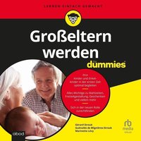 Großeltern werden für Dummies - Guénolée de Blignières-Strouk - audiobook