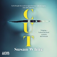 Cut - Susan White - audiobook