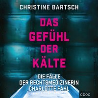 Das Gefühl der Kälte - Christine Bartsch - audiobook