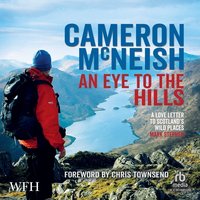 An Eye to the Hills - Cameron McNeish - audiobook