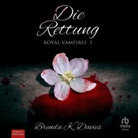 Die Rettung - Brenda K. Davies - audiobook