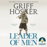 Leader of Men - Griff Hosker - audiobook