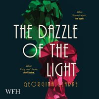The Dazzle of the Light - Georgina Clarke - audiobook