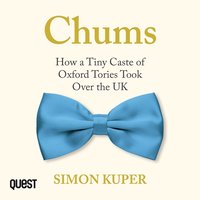 Chums - Simon Kuper - audiobook