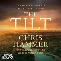 The Tilt - Chris Hammer - audiobook