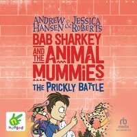 The Prickly Battle - Andrew Hansen - audiobook