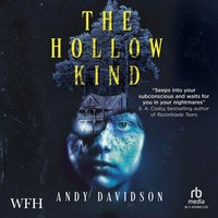 The Hollow Kind - Andy Davidson - audiobook