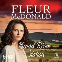 Broad River Station - Fleur McDonald - audiobook