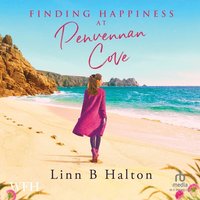 Finding Happiness at Penvennan Cove - Linn B. Halton - audiobook