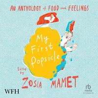 My First Popsicle - Zosia Mamet - audiobook