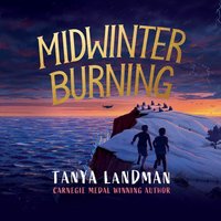 Midwinter Burning - Tanya Landman - audiobook