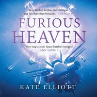 Furious Heaven - Kate Elliott - audiobook