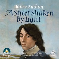 A Street Shaken by Light - James Buchan - audiobook