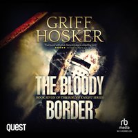 The Bloody Border - Griff Hosker - audiobook