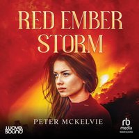 Red Ember Storm - Peter McKelvie - audiobook