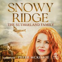Snowy Ridge - Peter McKelvie - audiobook