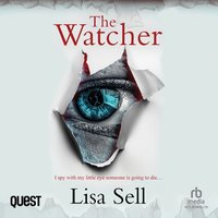 The Watcher - Lisa Sell - audiobook