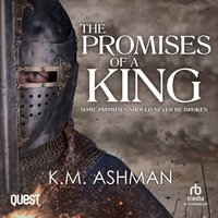 The Promises of a King - K.M. Ashman - audiobook